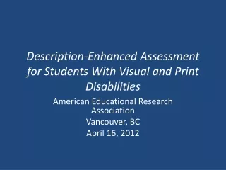 Description-Enhanced Assessment for Students With Visual and Print Disabilities