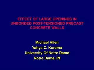 effect of large openings in unbonded post tensioned precast concrete walls