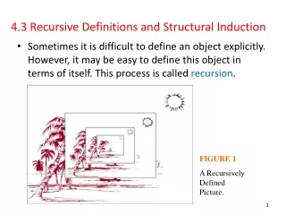 4.3 Recursive Definitions and Structural Induction