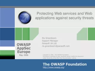 Protecting Web services and Web applications against security threats