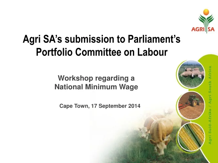 agri sa s submission to parliament s portfolio committee on labour