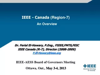 IEEE - Canada  (Region-7)                               An Overview