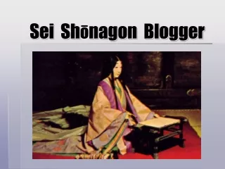 Sei  Sh ? nagon  Blogger