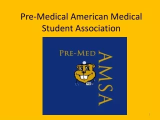 Pre-Medical American Medical Student Association