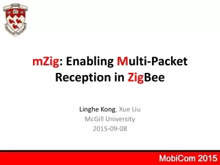 mZig : Enabling  M ulti-Packet Reception in  Zig Bee