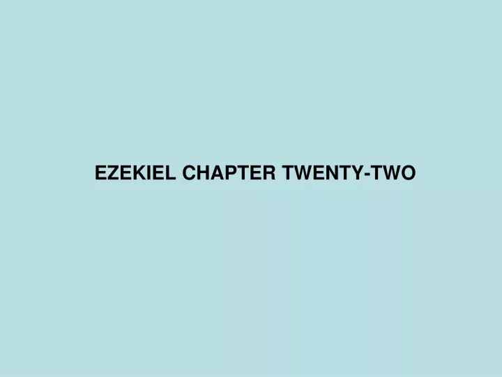 ezekiel chapter twenty two