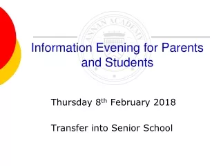 Information Evening for Parents and Students