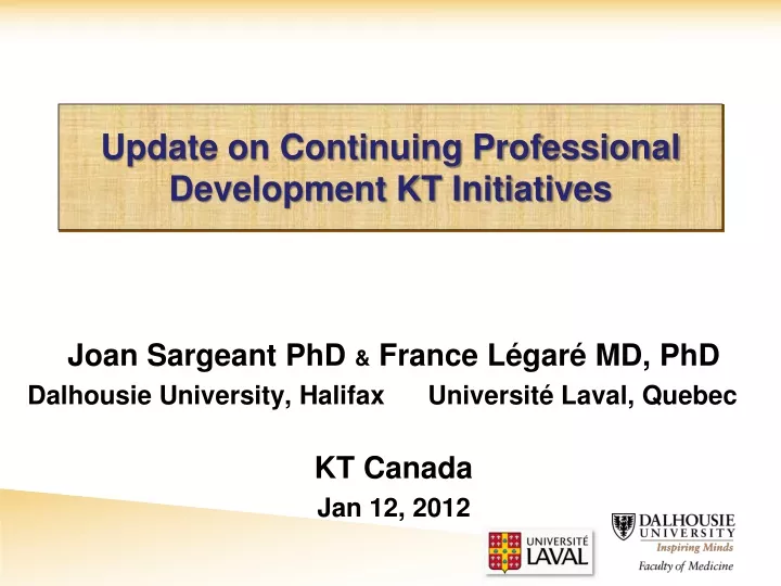 update on continuing professional development kt initiatives