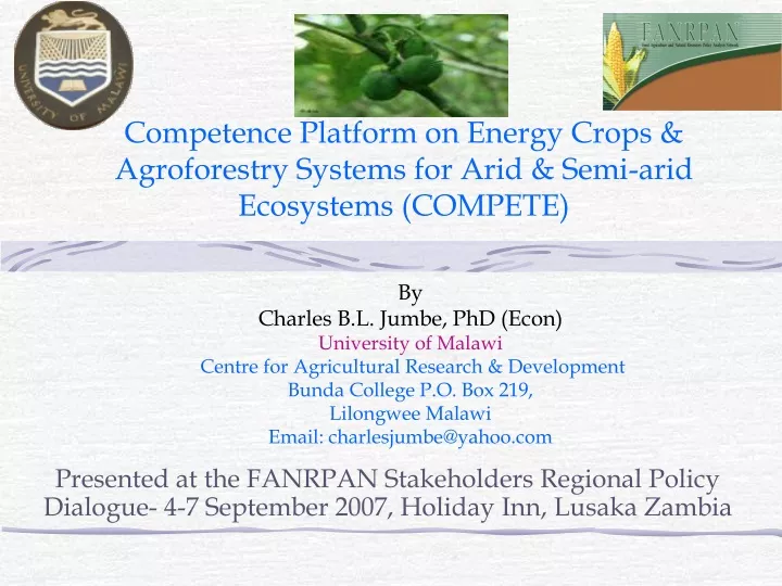 competence platform on energy crops agroforestry systems for arid semi arid ecosystems compete