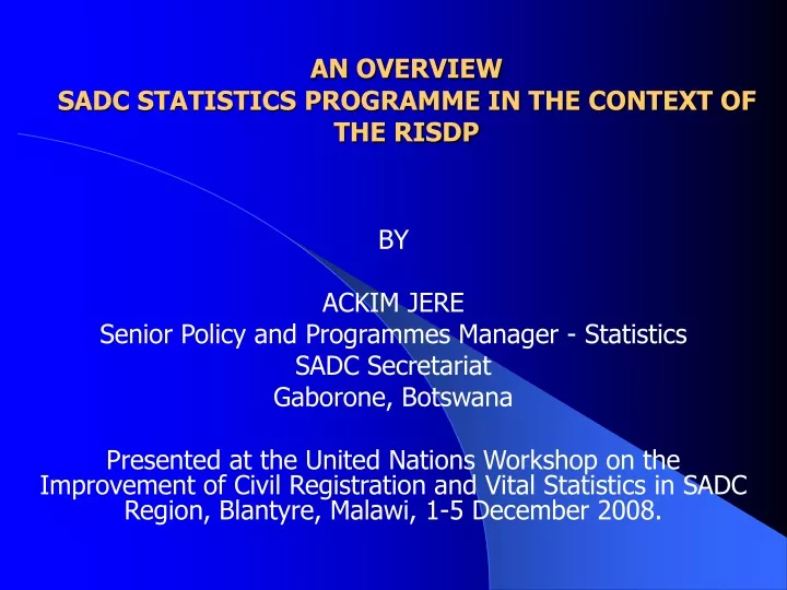 an overview sadc statistics programme in the context of the risdp