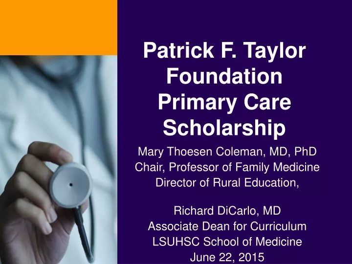patrick f taylor foundation primary care scholarship
