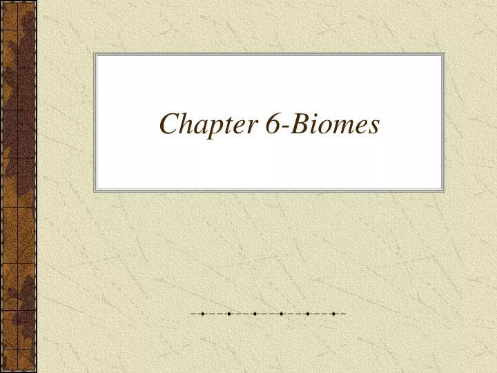 chapter 6 biomes
