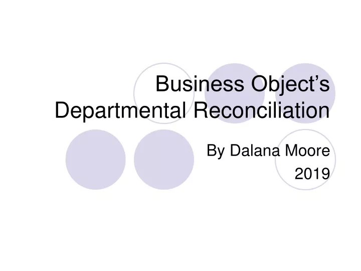 business object s departmental reconciliation