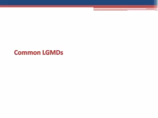 Common LGMDs
