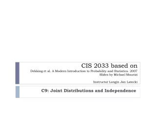 C9: Joint Distributions and Independence