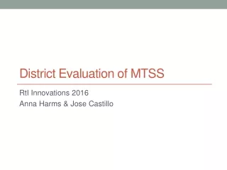 District Evaluation of MTSS