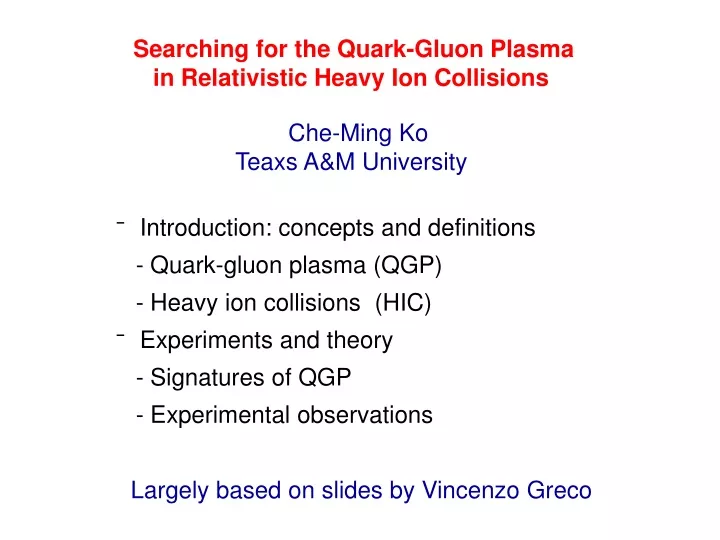 searching for the quark gluon plasma