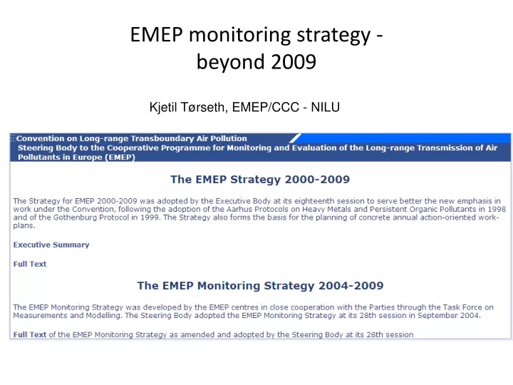 emep monitoring strategy beyond 2009