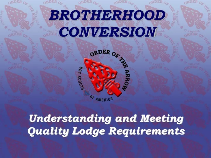 brotherhood conversion