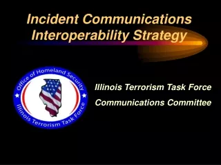 Incident Communications Interoperability Strategy