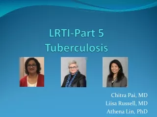 LRTI-Part 5 Tuberculosis