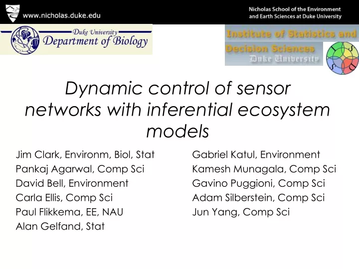 dynamic control of sensor networks with inferential ecosystem models