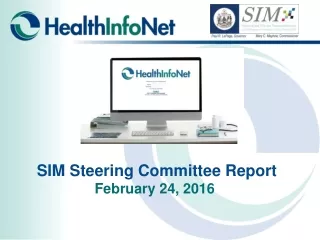 SIM Steering Committee Report February 24, 2016