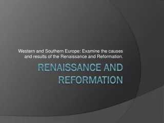 Renaissance and Reformation