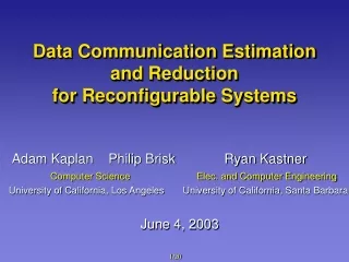 Data Communication Estimation and Reduction  for Reconfigurable Systems