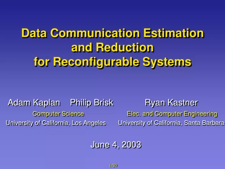 data communication estimation and reduction for reconfigurable systems