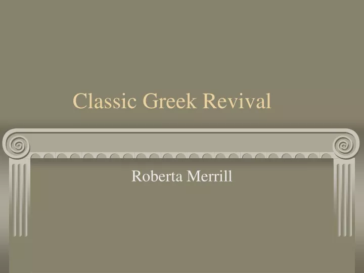 classic greek revival