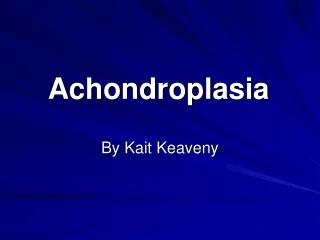 Achondroplasia