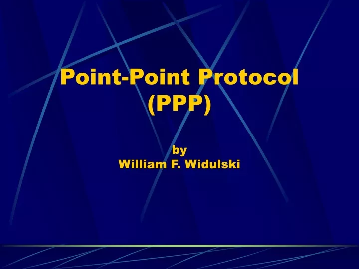 point point protocol ppp by william f widulski
