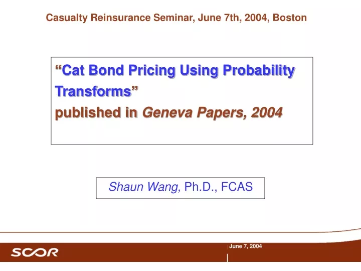 cat bond pricing using probability transforms published in geneva papers 2004