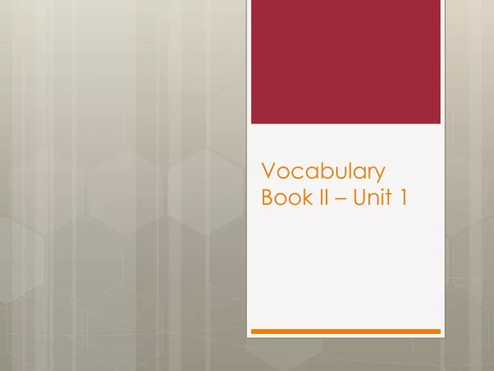 vocabulary book ii unit 1
