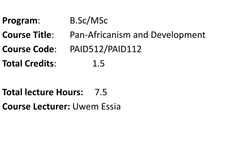 program b sc msc course title pan africanism