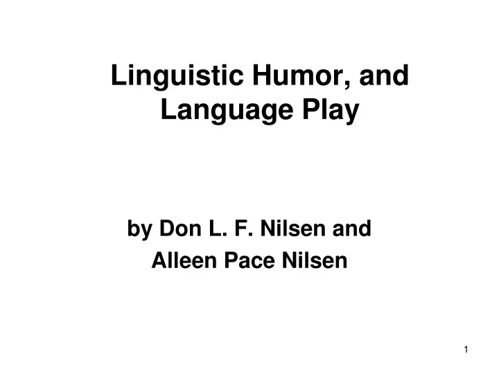linguistic humor and language play