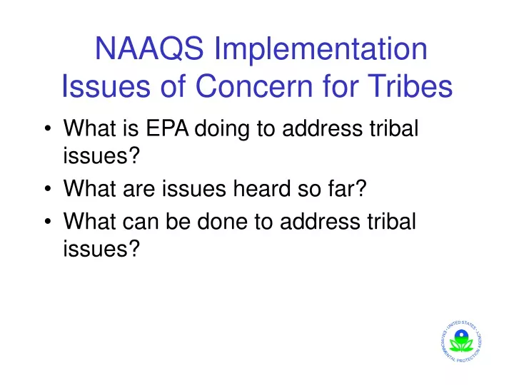 naaqs implementation issues of concern for tribes