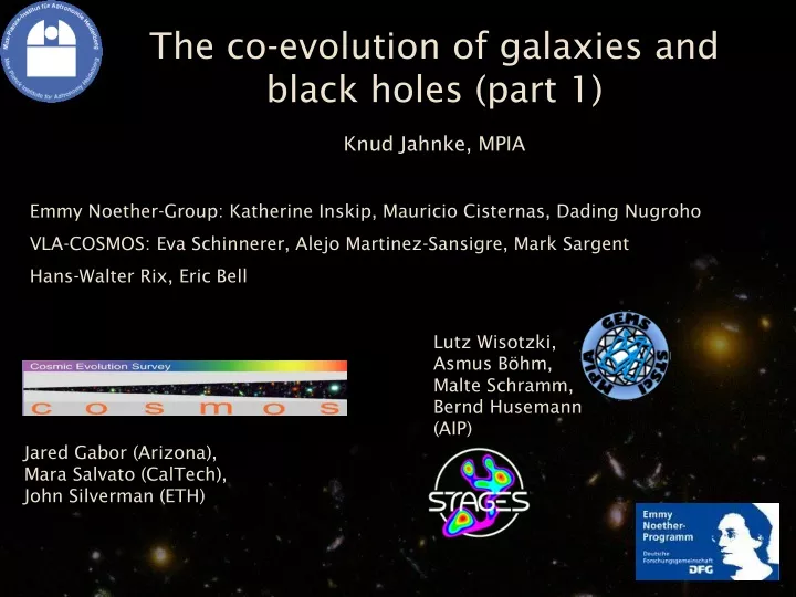 the co evolution of galaxies and black holes part