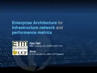 Enterprise Architecture for  Infrastructure network and  performance metrics