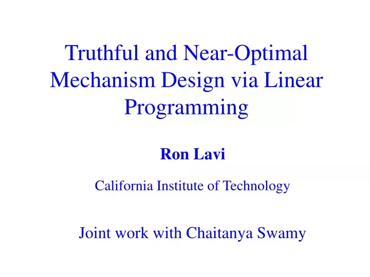 truthful and near optimal mechanism design via linear programming