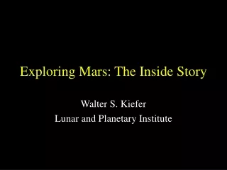 Exploring Mars: The Inside Story