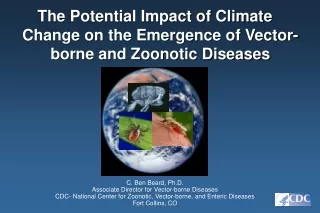 The Potential Impact of Climate Change on the Emergence of Vector-borne and Zoonotic Diseases