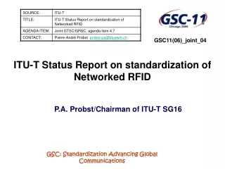ITU-T Status Report on standardization of Networked RFID