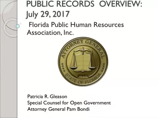 PUBLIC RECORDS  OVERVIEW: July 29, 2017