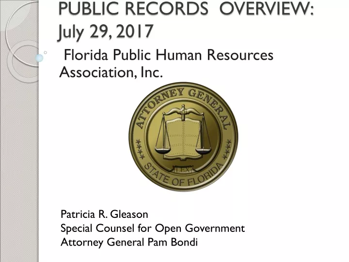 public records overview july 29 2017