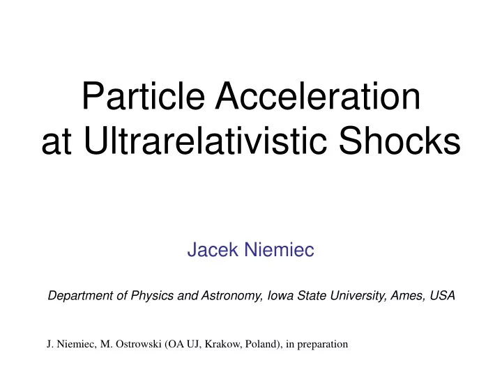 particle acceleration at ultrarelativistic shocks