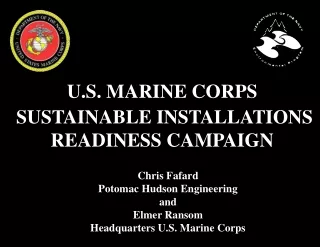 U.S. MARINE CORPS  SUSTAINABLE INSTALLATIONS READINESS CAMPAIGN