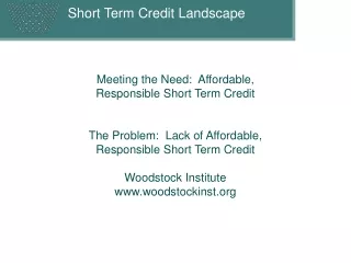 Short Term Credit Landscape