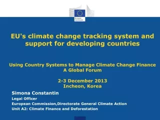Simona Constantin Legal Officer European Commission,Directorate General Climate Action